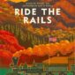 Ride the Rails - Cover